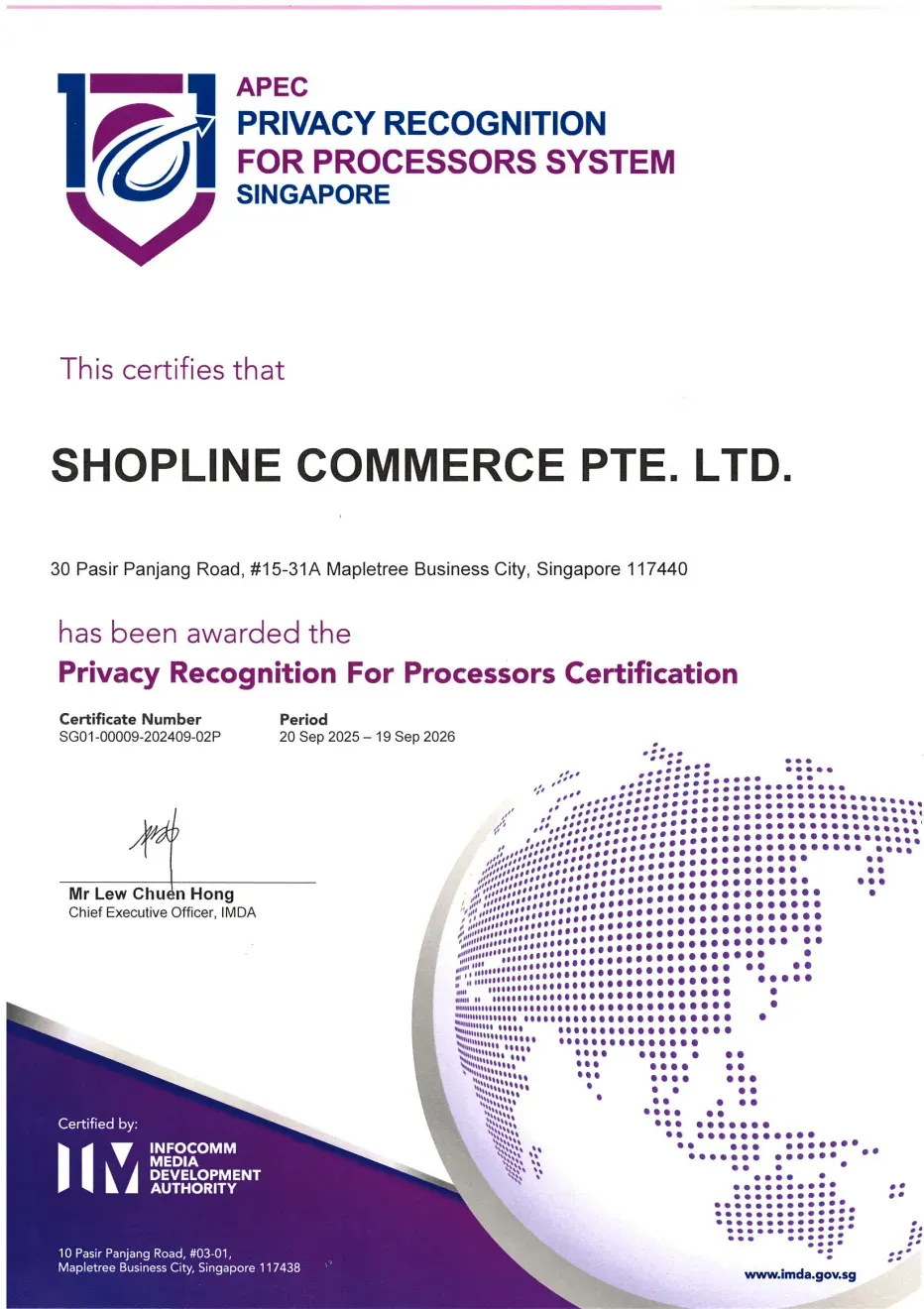 APEC Privacy Recognition for Processors System certificate awarded to SHOPLINE COMMERCE PTE. LTD., valid from 20 Sep 2025 to 19 Sep 2026, signed by Mr Lew Chuen Hong, Chief Executive Officer of IMDA.